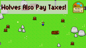 play Wolves Also Pay Taxes!
