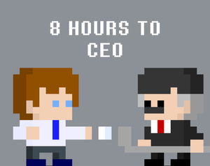 play 8 Hours To Ceo