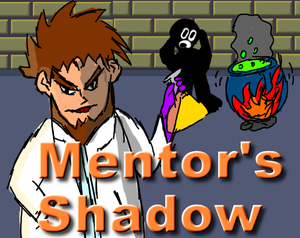 play Mentor'S Shadow