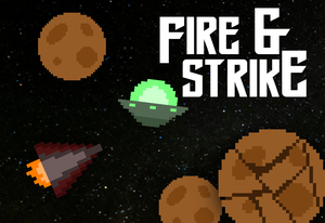 play Fire & Strike
