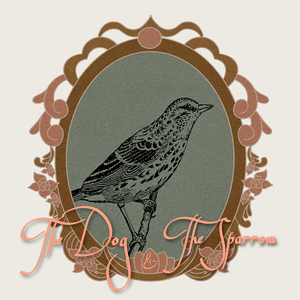 play The Dog And The Sparrow