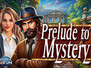 play Prelude To Mystery