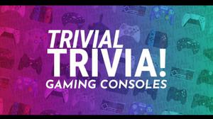 play Trivial Trivia! Gaming Console Collection