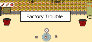 play Factory Trouble