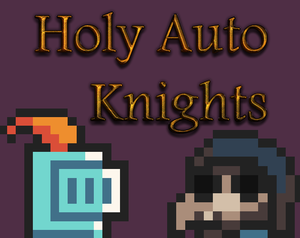 play Holy Auto Knights