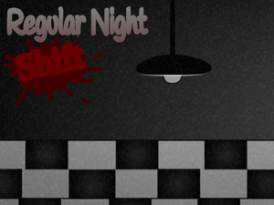 play Regular Night Shift