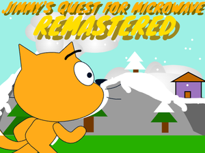 play Jimmy'S Quest For Microwave Remastered