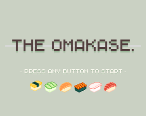 play The Omakase.
