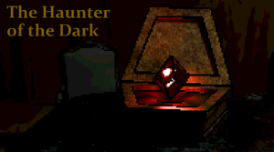 play The Haunter Of The Dark