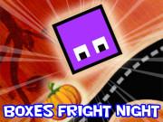 play Boxes Fright Night