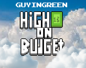 play High On Budget