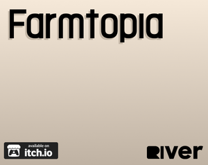 play Farmtopia Technical Preview