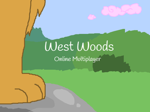 play West Woods Multiplayer [Archive]