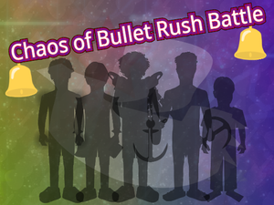 play Chaos Of Bullet Rush Battle