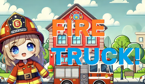 play Firetruck!