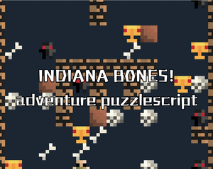 play Indiana Bones!