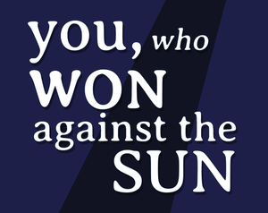 play You, Who Won Against The Sun