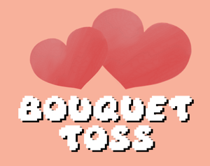 play Bouquet Toss