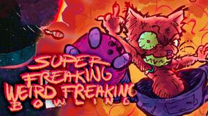 play Super Freaking Weird Freaking Bowling