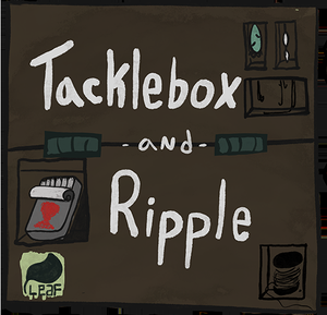 play Tacklebox & Ripple (Desktop Playtesting)