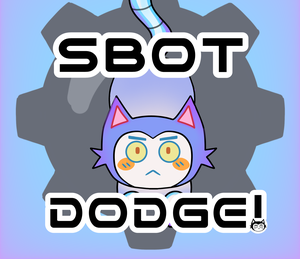 play Sbot Dodge!