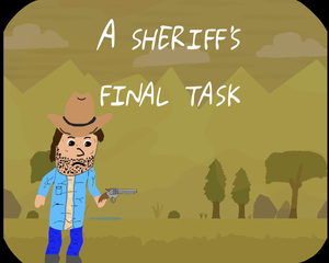 play A Sheriff'S Final Task