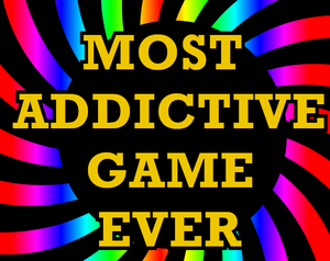 play Most Addictive Game Ever