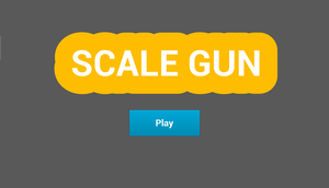 play Scale Gun