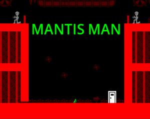play Mantis Man