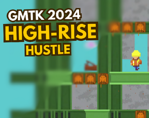play High-Rise Hustle