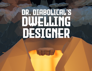 play Dr. Diabolical'S Dwelling Designer