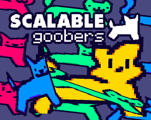 play Scalable Goobers