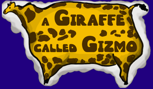 play A Giraffe Called Gizmo