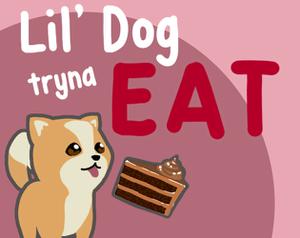 play Lil' Dog Tryna Eat