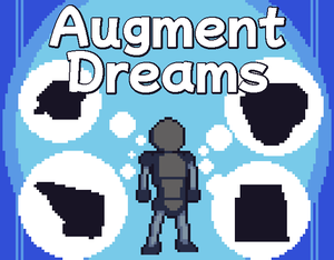 play Augment Dreams