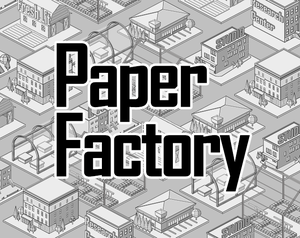 play Paper Factory
