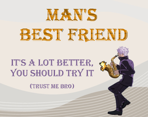 play Man'S Best Friend (Sprint 2)