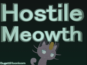 play Hostile Meowth