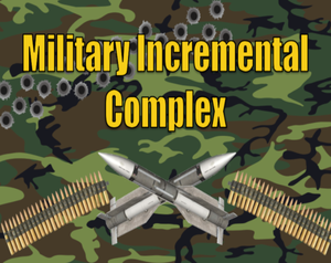 play M.Ilitary I.Ncremental C.Omplex