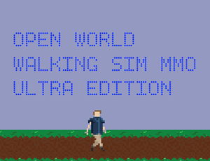 play Openworldwalkingsimemmoultraedition