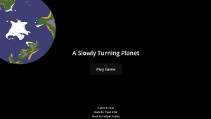 play Slowly Turning Planet