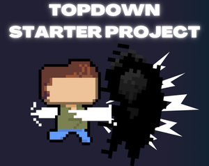 play Topdown Starter Project