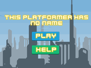 play This Platformer Has No Name