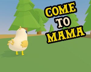 play Come To Mama