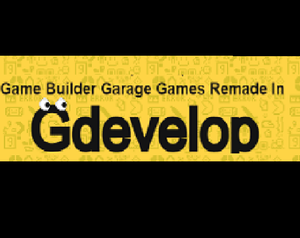 play Game Builder Garage Games Remade In Gdevelop