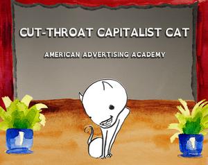 play Cut-Throat Capitalist Cat
