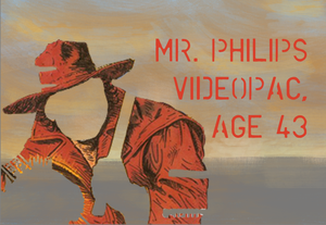 play Mr. Philips Videopac, Age 43