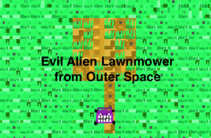 play Evil Alien Lawnmower From Outer Space