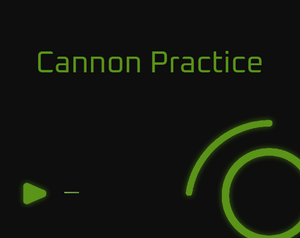 play Cannon Practice