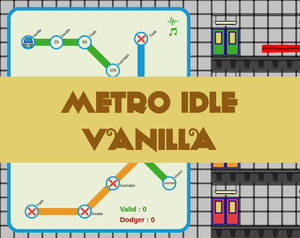 play Metro Idle Vanilla